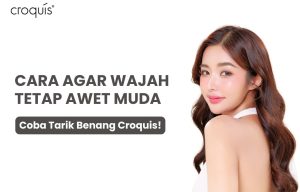 agar wajah awet muda