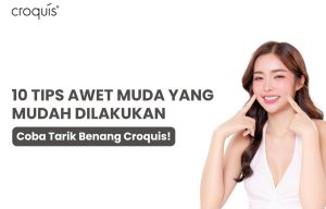 tips awet muda