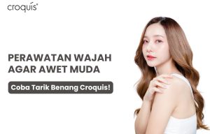 cara merawat wajah agar awet muda