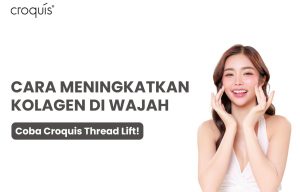 cara meningkatkan kolagen wajah